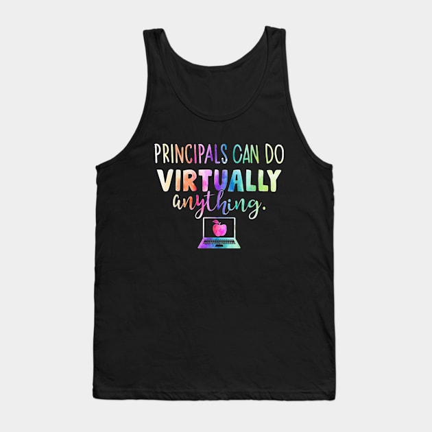 Principals Can Do Virtually Anything Tank Top by FONSbually